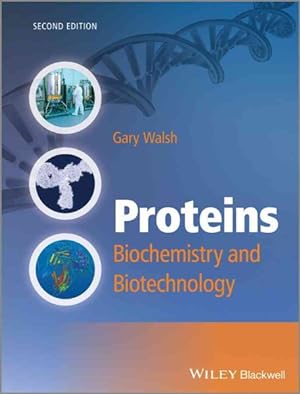 Image du vendeur pour Proteins : Biochemistry and Biotechnology mis en vente par GreatBookPrices