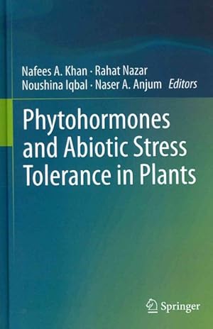 Immagine del venditore per Phytohormones and Abiotic Stress Tolerance in Plants venduto da GreatBookPrices