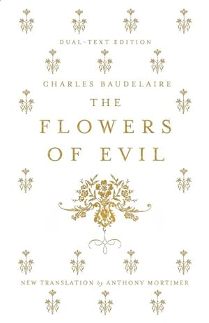 Imagen del vendedor de The Flowers of Evil a la venta por GreatBookPrices