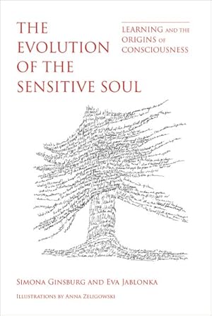 Imagen del vendedor de Evolution of the Sensitive Soul : Learning and the Origins of Consciousness a la venta por GreatBookPrices