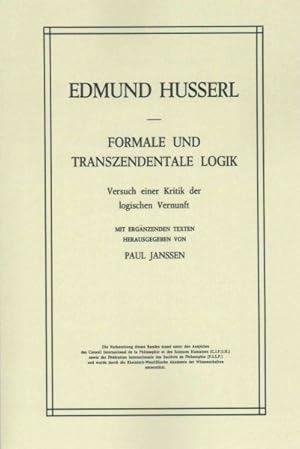 Seller image for Formale Und Transzendentale Logik : Versuch Einer Kritik Der Logischen Vernunft -Language: german for sale by GreatBookPrices