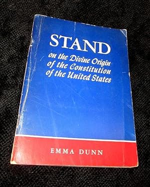 Seller image for Stand on the Divine Origin of the Constitution of the United States for sale by The Armadillo's Pillow