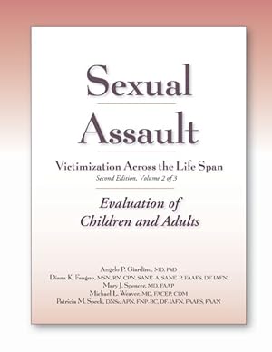 Bild des Verkufers fr Sexual Assault Victimization Across the Life Span : Evaluation of Children and Adults zum Verkauf von GreatBookPrices