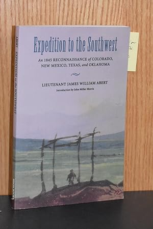 Seller image for Expedition to the Southwest; An 1845 Reconnaissance of Colorado, New Mexico, Texas, and Oklahoma for sale by Books by White/Walnut Valley Books