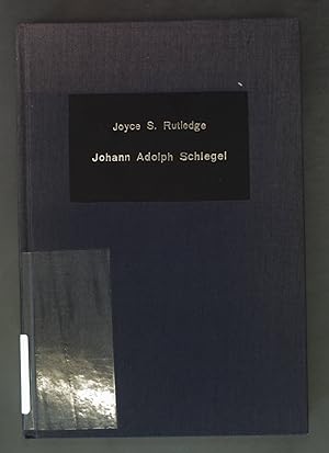 Bild des Verkufers fr Johann Adolph Schlegel. German studies in America ; No. 18 zum Verkauf von books4less (Versandantiquariat Petra Gros GmbH & Co. KG)