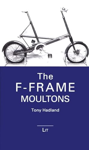 Seller image for F-frame Moultons for sale by GreatBookPrices