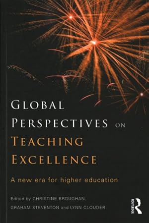 Image du vendeur pour Global Perspectives on Teaching Excellence : A New Era for Higher Education mis en vente par GreatBookPrices