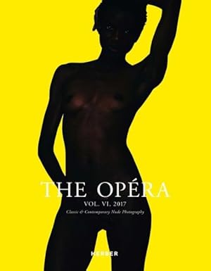 Image du vendeur pour Opra : Magazine for Classic & Contemporary Nude Photography mis en vente par GreatBookPrices