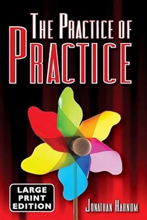 Immagine del venditore per Practice of Practice venduto da GreatBookPrices