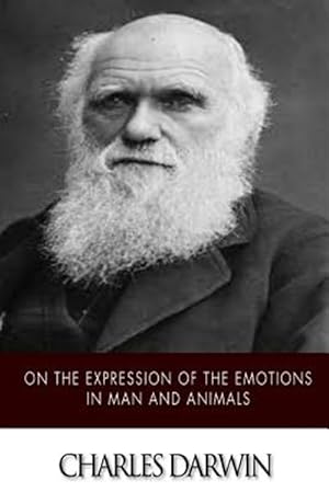 Seller image for On the Expression of the Emotions in Man and Animals for sale by GreatBookPrices