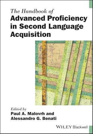 Bild des Verkufers fr Handbook of Advanced Proficiency in Second Language Acquisition zum Verkauf von GreatBookPrices