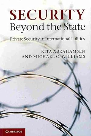 Seller image for Security Beyond the State : Private Security in International Politics for sale by GreatBookPrices