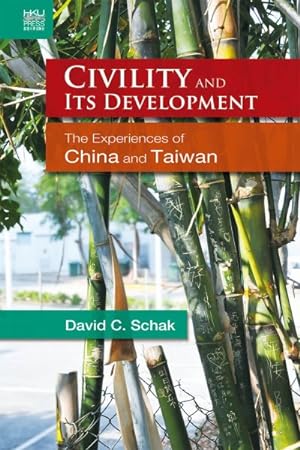 Immagine del venditore per Civility and Its Development : The Experiences of China and Taiwan venduto da GreatBookPrices