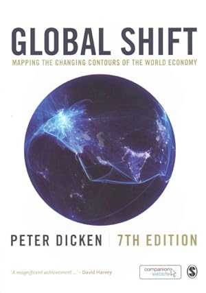 Image du vendeur pour Global Shift : Mapping the Changing Contours of the World Economy mis en vente par GreatBookPrices