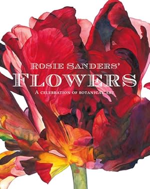 Seller image for Rosie Sanders Flowers for sale by GreatBookPrices