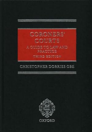 Image du vendeur pour Coroners' Courts : A Guide to Law and Practice mis en vente par GreatBookPrices