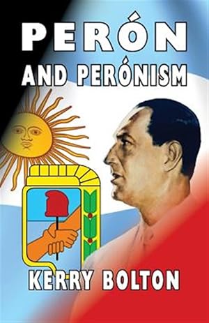 Image du vendeur pour Peron and Peronism mis en vente par GreatBookPrices