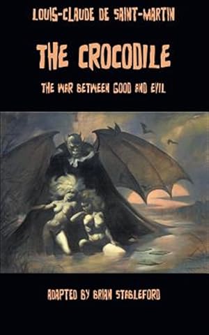 Bild des Verkufers fr Crocodile, or the War Between Good and Evil zum Verkauf von GreatBookPrices