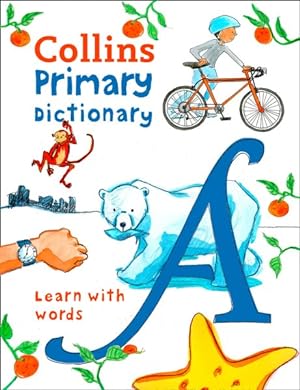 Seller image for Primary Dictionary : Illustrated Dictionary for Ages 7+ for sale by GreatBookPrices