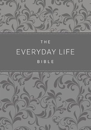 Seller image for Everyday Life Bible : Amplified Old & New Testament, Grey Euroluxe, Fashion Edition, Silver Edge, Ribbon Marker for sale by GreatBookPrices