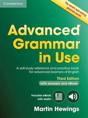 Immagine del venditore per Advanced Grammar in Use : A Self-study Reference and Practice Book for Advanced Learners of English, With Answers and Ebook venduto da GreatBookPrices