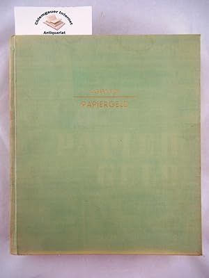 Papiergeld. Ein Handbuch für Sammler und Liebhaber. (Bibliothek für Kunst und Antiquitätenfreunde...