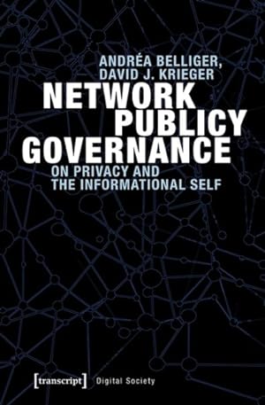 Immagine del venditore per Network Publicy Governance : On Privacy and the Informational Self venduto da GreatBookPrices
