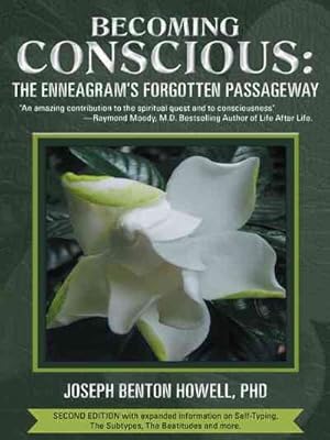 Seller image for Becoming Conscious : The Enneagram's Forgotten Passageway for sale by GreatBookPrices