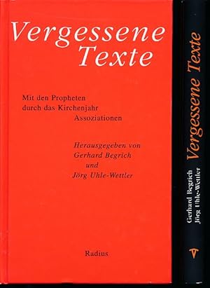 Bild des Verkufers fr Vergessene Texte. 2 Bnde. Band 1: Mit den fnf Bchern Mose durch das Kirchenjahr. Band 2: Mit den Propheten durch das Kirchenjahr. zum Verkauf von Fundus-Online GbR Borkert Schwarz Zerfa