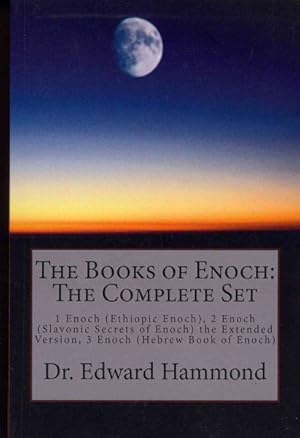 Seller image for Books of Enoch : The Complete Set: 1 Enoch (Ethiopic Enoch), 2 Enoch (Slavonic Secrets of Enoch) the Extended Version, 3 Enoch (Hebrew Book of Enoch) for sale by GreatBookPrices