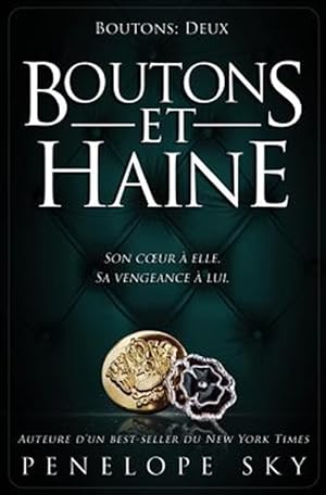 Image du vendeur pour Boutons Et Haine -Language: french mis en vente par GreatBookPrices