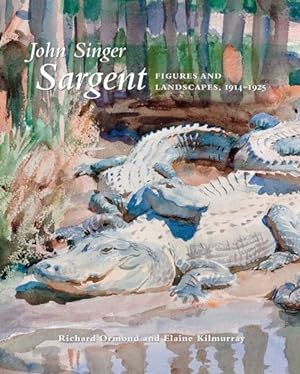 Immagine del venditore per John Singer Sargent : Figures and Landscapes, 1914-1925 venduto da GreatBookPrices