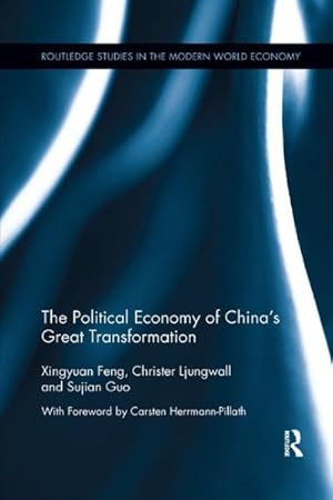 Immagine del venditore per Political Economy of China's Great Transformation venduto da GreatBookPrices