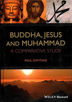 Seller image for Buddha, Jesus and Muhammad : A Comparative Study for sale by GreatBookPrices