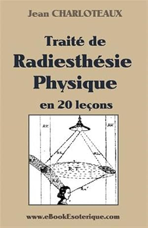 Imagen del vendedor de Trait De Radiesthsie Physique -Language: french a la venta por GreatBookPrices