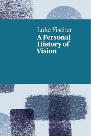 Bild des Verkufers fr Personal History of Vision zum Verkauf von GreatBookPrices