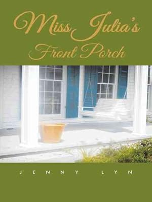 Immagine del venditore per Miss Julia?s Front Porch venduto da GreatBookPrices