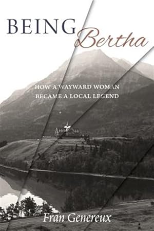Seller image for Being Bertha for sale by GreatBookPrices