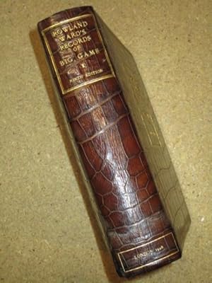 Seller image for Rowland Ward's records of big game with their distribution, characteristics, dimensions, weights, and horn & tusk measurements. for sale by Librairie Diogne SARL