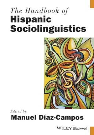 Immagine del venditore per Handbook of Hispanic Sociolinguistics venduto da GreatBookPrices