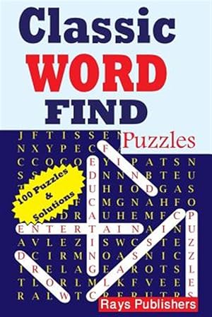Immagine del venditore per Classic Word Find Puzzles venduto da GreatBookPrices