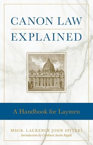 Seller image for Canon Law Explained : A Handbook for Laymen for sale by GreatBookPrices