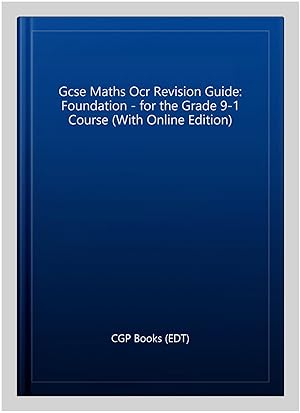 Image du vendeur pour New 2021 Gcse Maths Ocr Revision Guide: Foundation Inc Online Edition, Videos & Quizzes mis en vente par GreatBookPrices