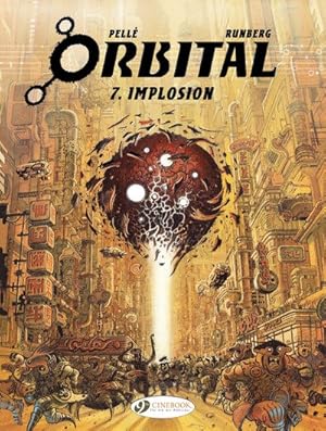 Image du vendeur pour Orbital 7 : Implosion mis en vente par GreatBookPrices