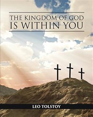 Seller image for Kingdom of God Is Within You for sale by GreatBookPrices