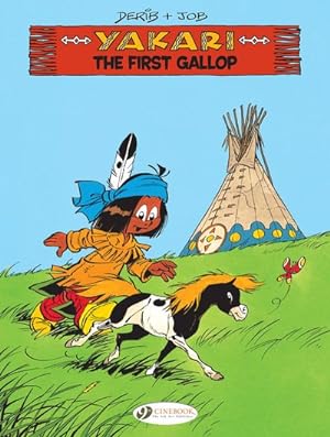 Image du vendeur pour Yakari 15 : The First Gallop mis en vente par GreatBookPrices