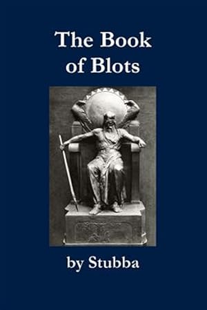 Seller image for The Book of Blots for sale by GreatBookPrices