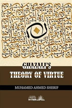 Seller image for Ghazali's Theory of Virtue for sale by GreatBookPrices