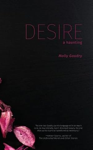 Image du vendeur pour Desire: A Haunting mis en vente par GreatBookPrices