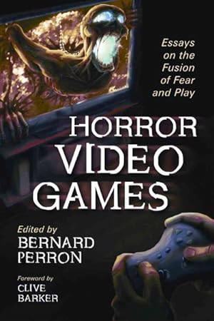 Seller image for Horror Video Games : Essays on the Fusion of Fear and Play for sale by GreatBookPrices
